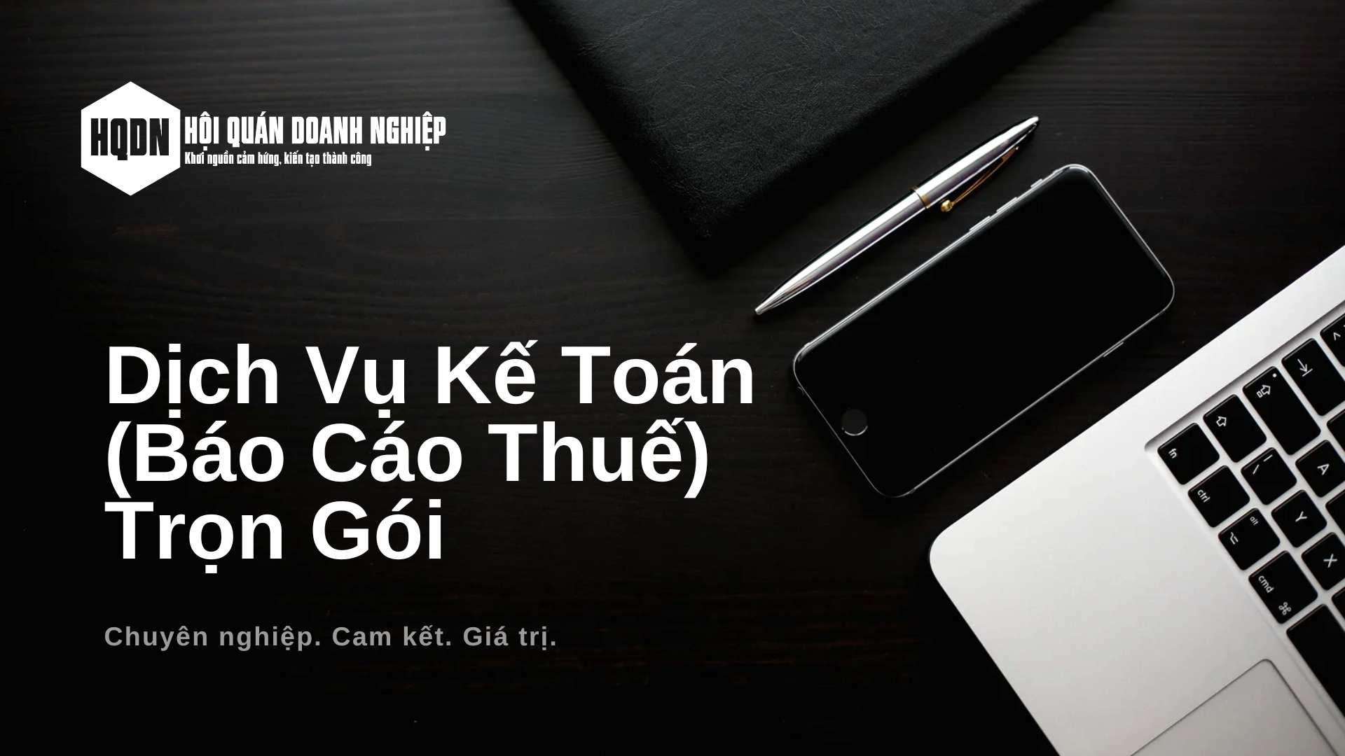 Dịch Vụ Kế Toán (Báo Cáo Thuế) Trọn Gói