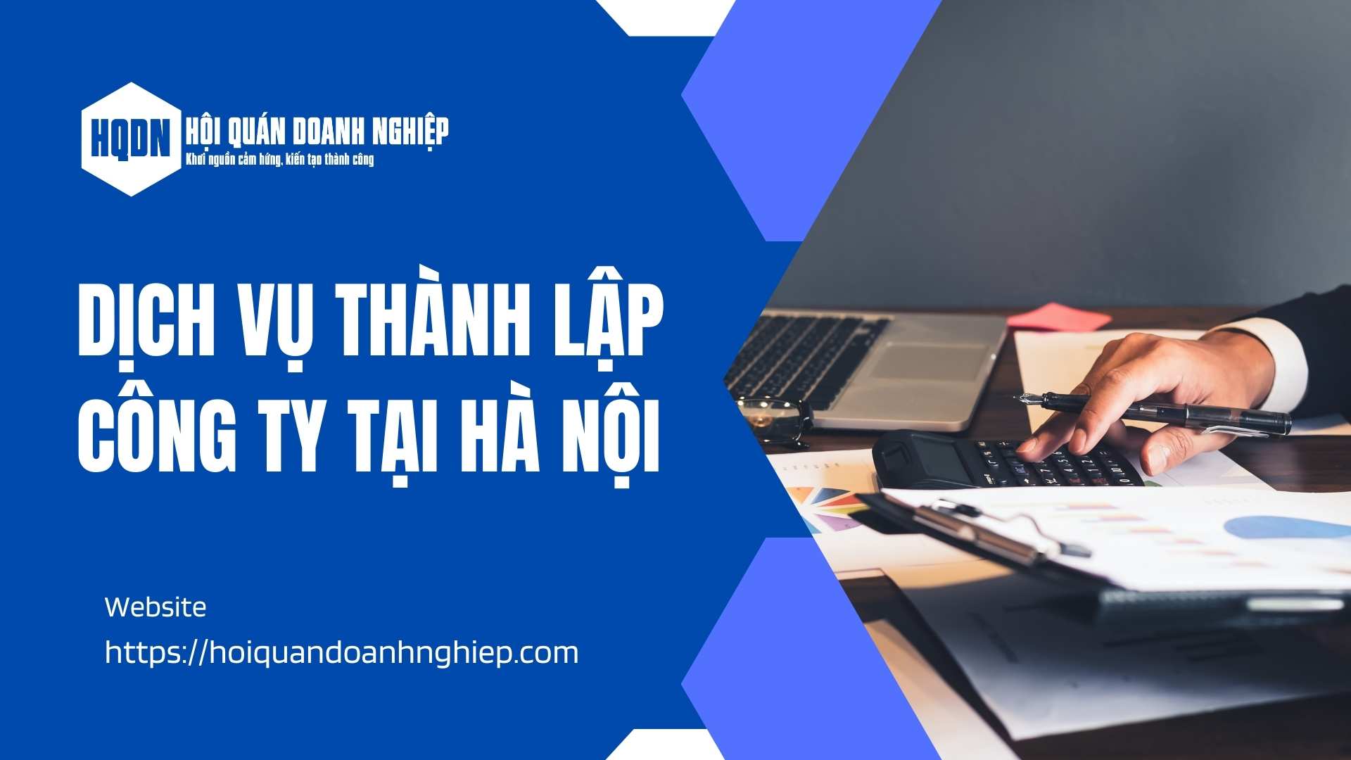 Dịch vụ thành lập công ty tại Hà Nội - Đơn giản - nhanh chóng